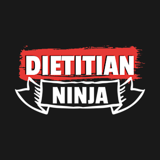 Dietitian Ninja T-Shirt