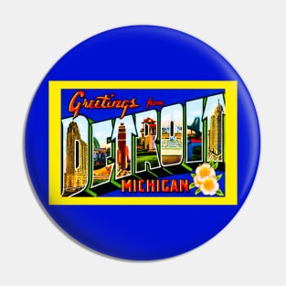 Greetings from Detroit Pin