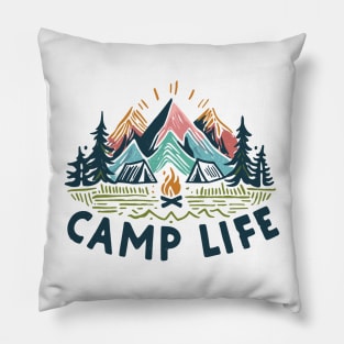 CAMP LIFE  is a good life HIKING CAMPING BACKPACKING mountains tents adventure SHIRT MUG HOODIE STICKER hike life CAMP MORE STRESS LESS Pillow