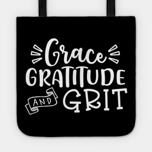 Grace Gratitude and Grit Christian Tote