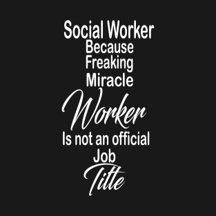 Social Worker T-Shirt