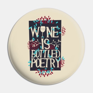 Wine Poetry Pin