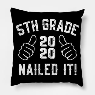 2020 5Th Grade Graduation Nailed It Graduation Gifts Pillow