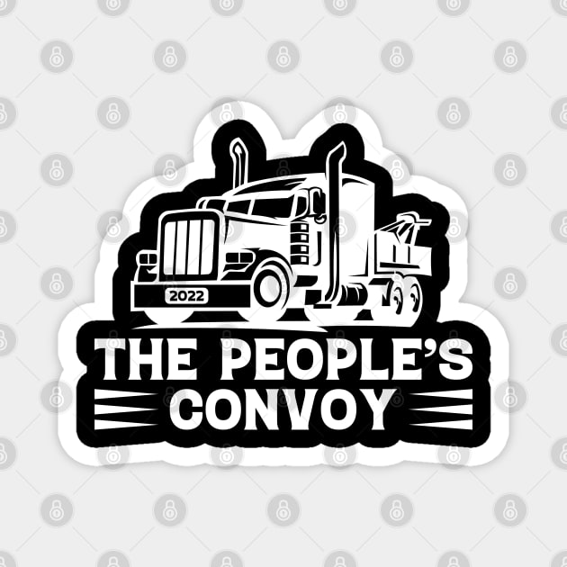 The Peoples Convoy Freedom Convoy 2022 American US Trucker Support Truckers Magnet by Tshirtiz
