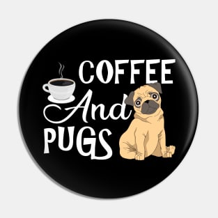 Coffee and pugs Pin