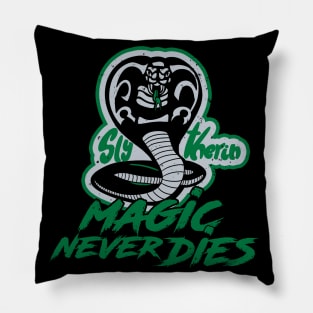 Magic Never Dies Pillow