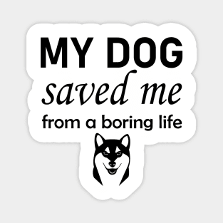 Dog Quotes Magnet