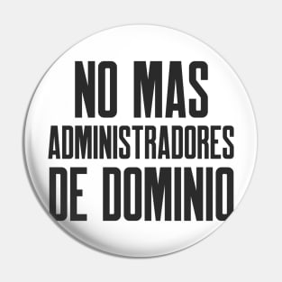 Ciberseguridad No Mas Administradores de Dominio Pin