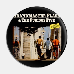 grandmaster flash walk Pin