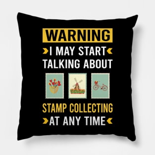 Warning Stamp Collecting Stamps Philately Philatelist Pillow