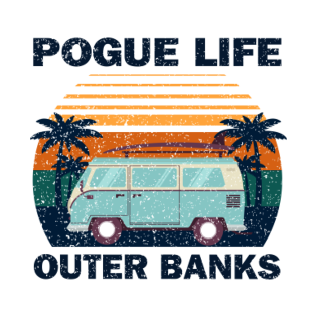 Pogue Life Outer Banks Retro Vintage T Shirt Pogue Life Outer Banks