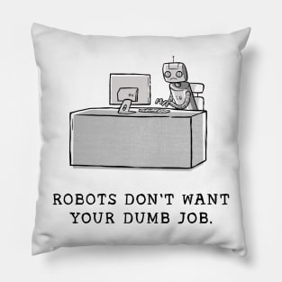 Robo Job Pillow