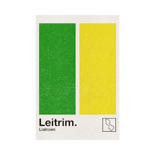 County Leitrim / Original Retro Style Minimalist Poster Design T-Shirt