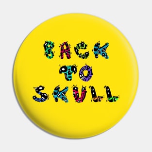 Back to Skull Pin