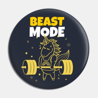 Beast Mode On - Unicorn Workout - Motivational Gym Quote Pin