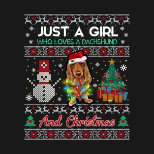 Just a girl who loves a dachshund and christmas T-Shirt