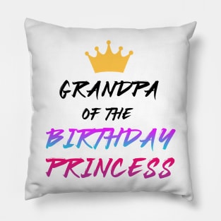 grandpa of the birthday princess black and pink Pillow