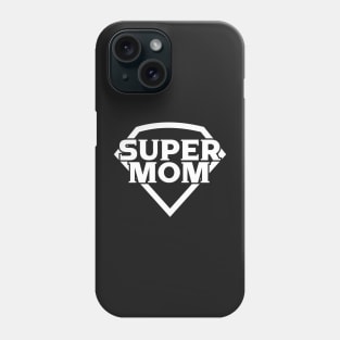 Super Mom Phone Case