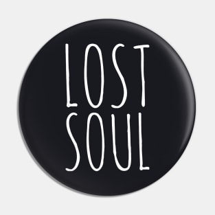 Lost Soul Hipster Clothing Hipster Funny Soulless Dark Souls 70s Pin