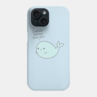 Funny Whale Pun Phone Case