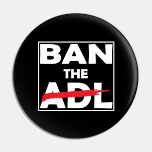 Ban The ADL Pin