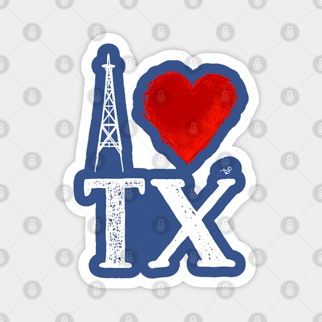 I Heart Texas (wht, remix) by Tai's Tees Magnet by TaizTeez