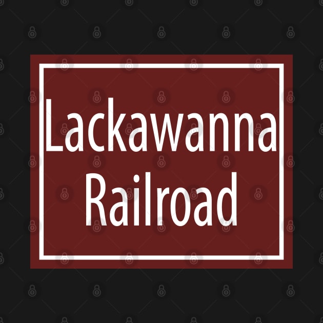 Delaware, Lackawanna and Western Railroad by Railway Tees For All