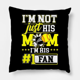 Just His Mom Im His No 1 Fan Softball Baseball Player Pillow