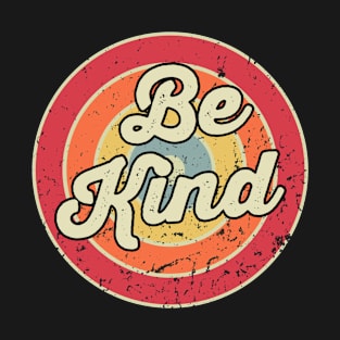 Be Kind Retro Vintage Aesthetic T-Shirt