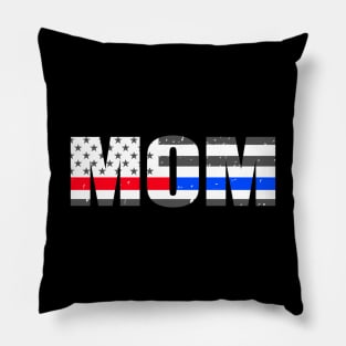 Firefighter Mom - Police Mom - Thin Red Blue Line Flag Pillow