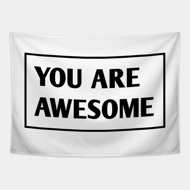 You are awesome Tapestry by BlackMeme94