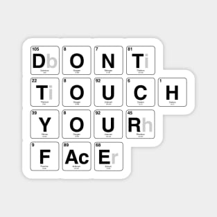 Do not touch your face Magnet