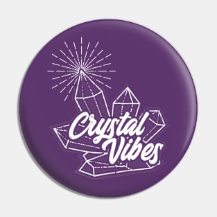 Crystal Vibes Pin