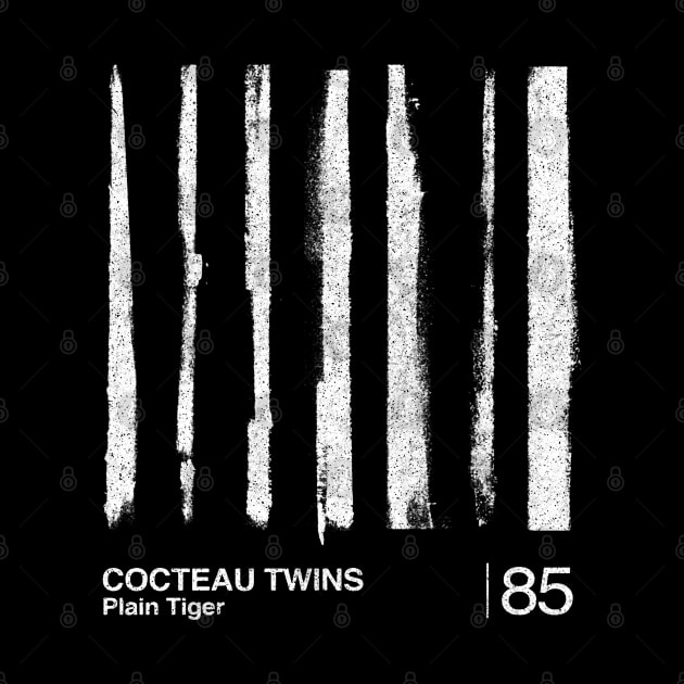 Cocteau Twins / Plain Tiger / Minimalist Graphic Artwork Design T-Shirt by saudade