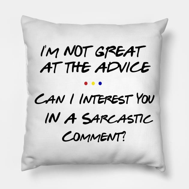 I'm not great at the advice Pillow by behindthefriends