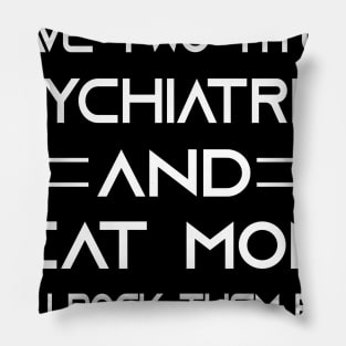 Psychiatrist Pillow