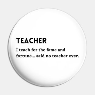 Teacher Occupation Funny Quote Pin