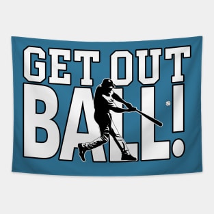 Get Out Ball Baseball Dinger Home Run Tapestry