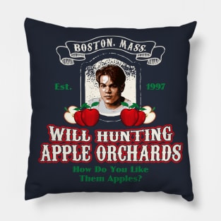 Will Hunting Apple Orchards Pillow