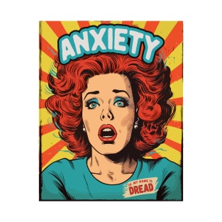 Anxiety. "Hi, my name is Dread". Retro comic book style. T-Shirt