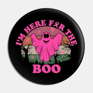 breast cancer funny Halloween I'm just here for the boo Pin