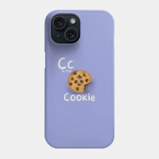 C is for Cookie Phone Case