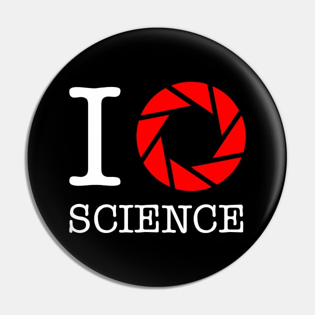 I Love Science Pin by synaptyx