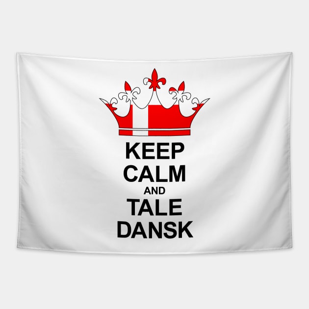 Keep Calm And Tale Dansk (Danmark) Tapestry by ostend | Designs