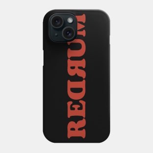 Redrum Phone Case