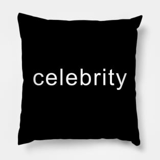 Celebrity Pillow