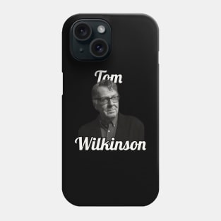 Tom Wilkinson / 1948 Phone Case