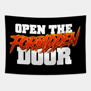 Open the Forbidden Door!!! Tapestry