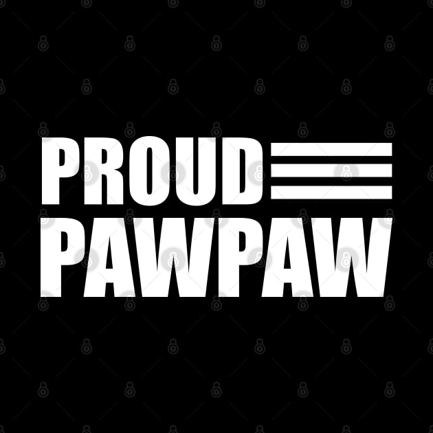 Pawpaw - Proud Pawpaw by KC Happy Shop