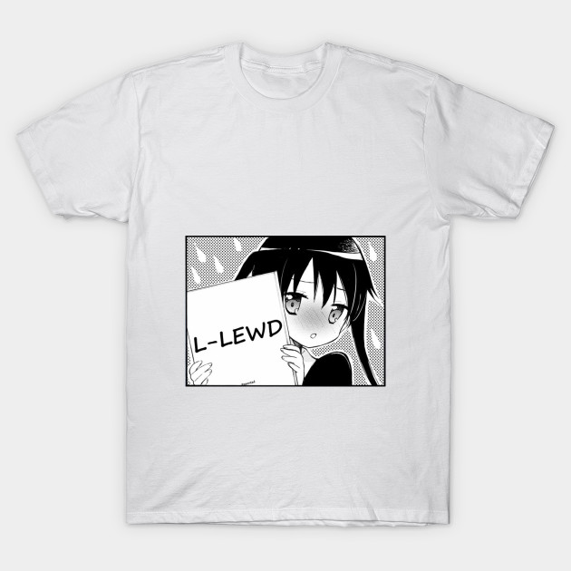 L Lewd Anime T Shirt Teepublic